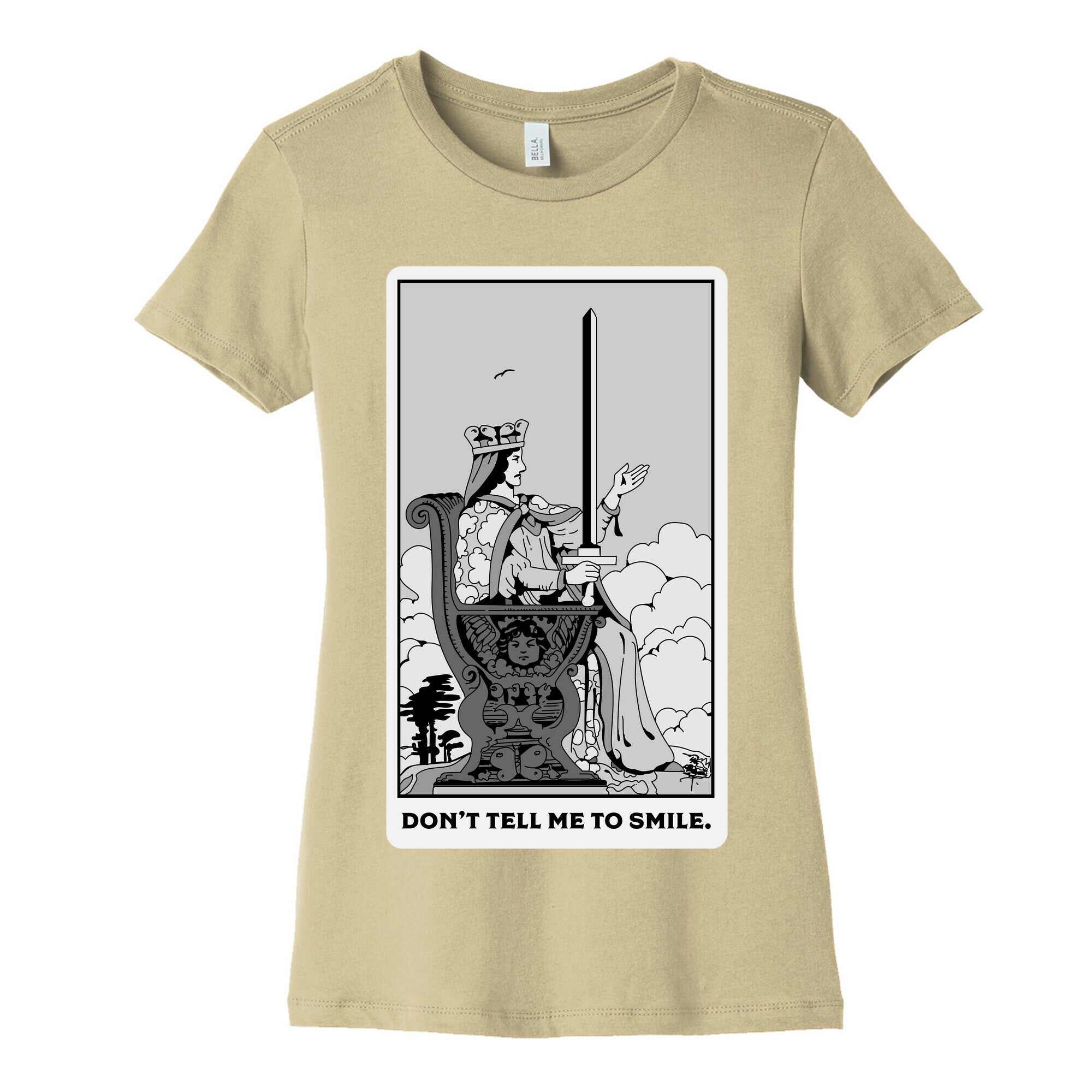 Don't Tell Me To Smile (Queen Of Swords Tarot) Women's Cotton Tee